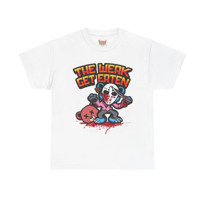The Weak Gets Eaten T-shirt