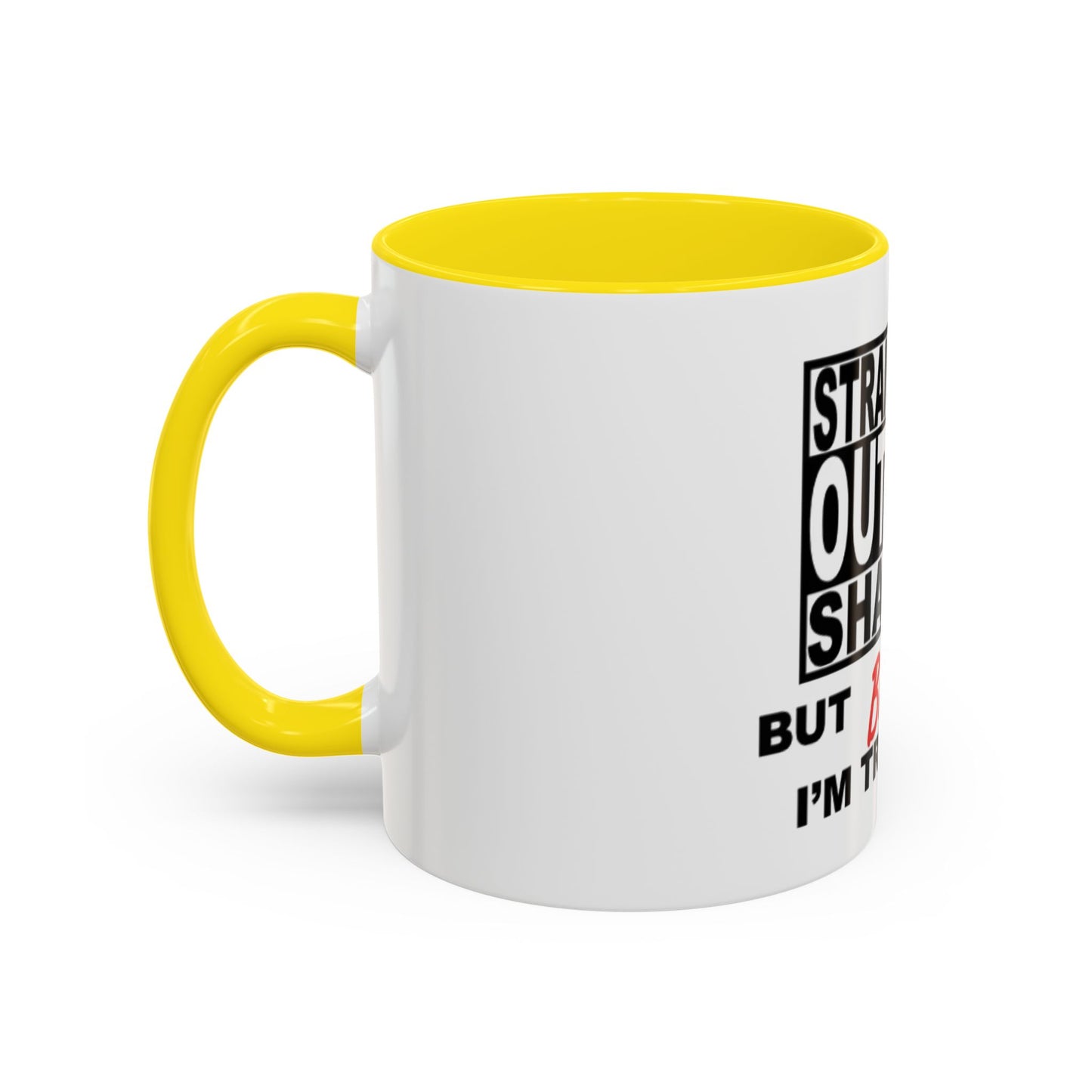 Funny Straight Outta Shape Coffee Mug - 11 & 15oz Accent Mug for Fitness Enthusiasts