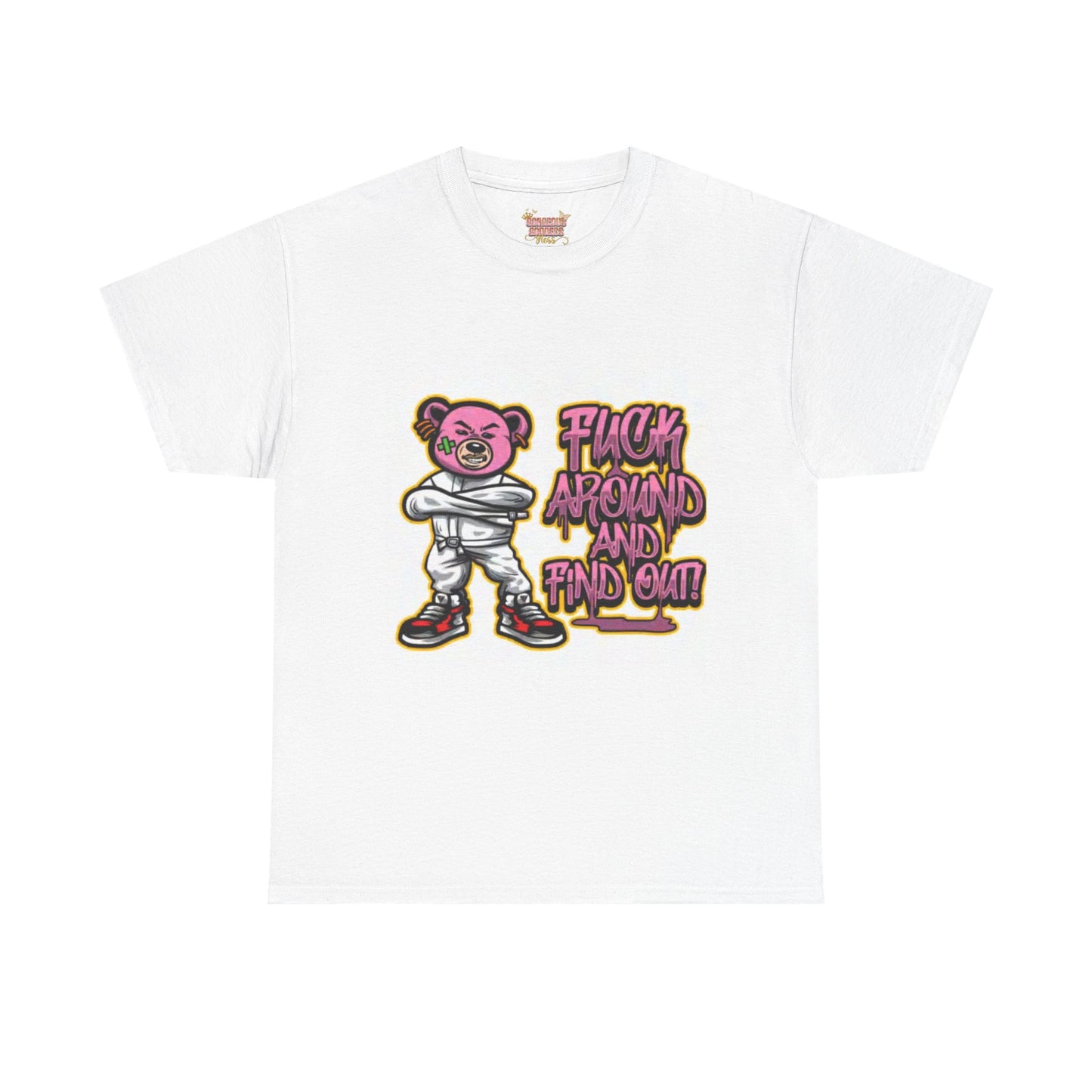 Fuck Around & Find Out  Heavy Cotton Tee - Stylish & Empowering T-Shirt