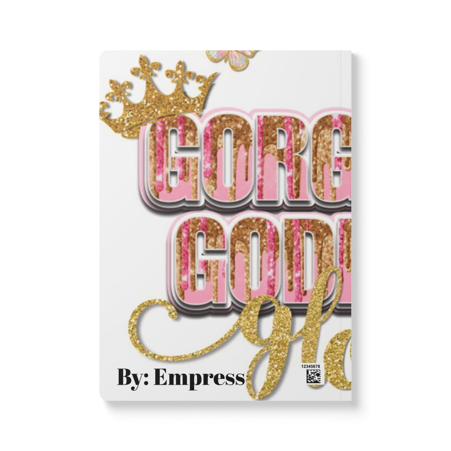White  Gorgeous Goddess Gloss  Softcover Journal - Inspirational Quotes & Beautiful Design