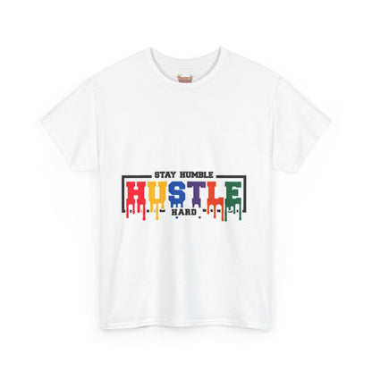 Stay Humble Hustle Hard  T-shirt