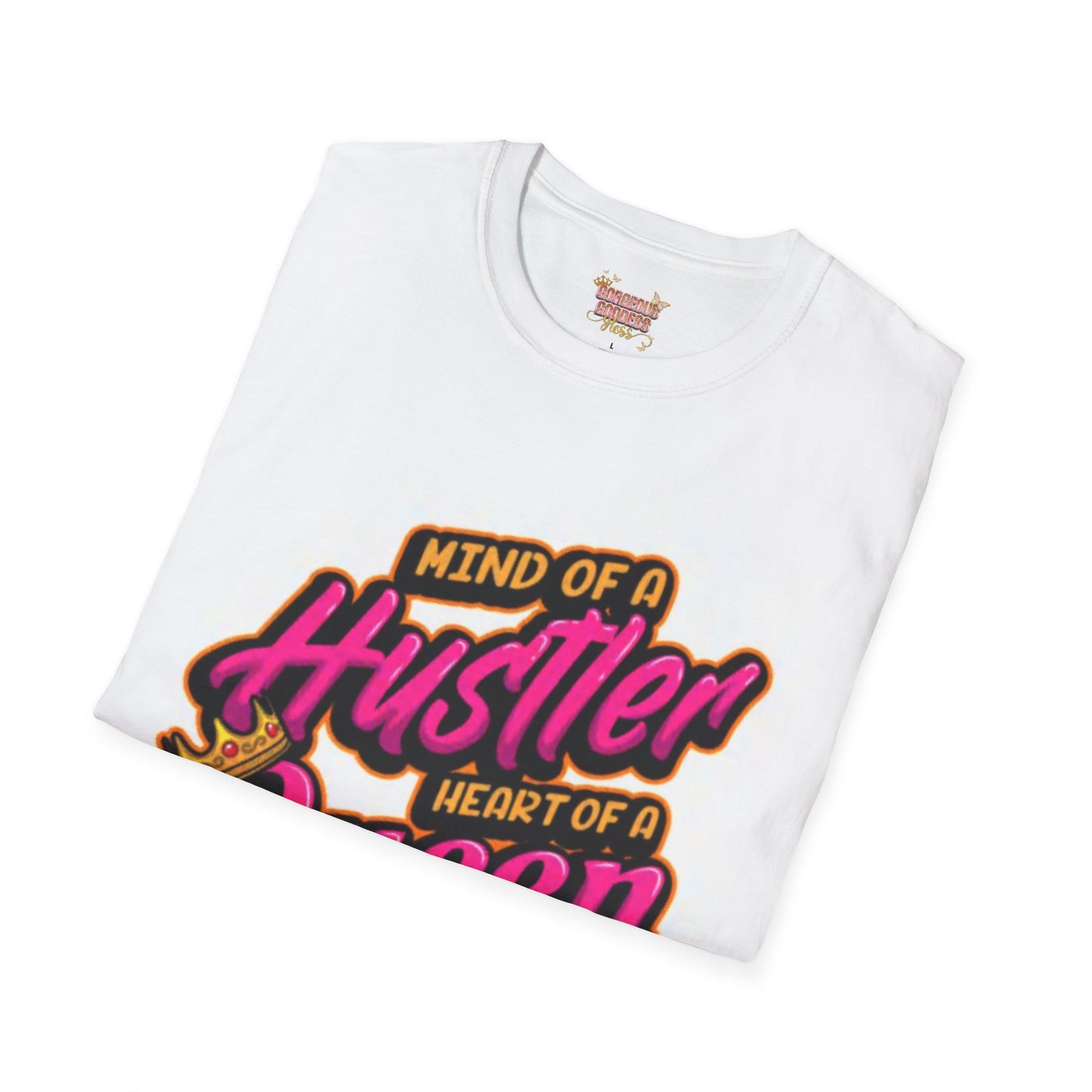 Mind of a hustler heart like a queen Unisex Softstyle T-Shirt