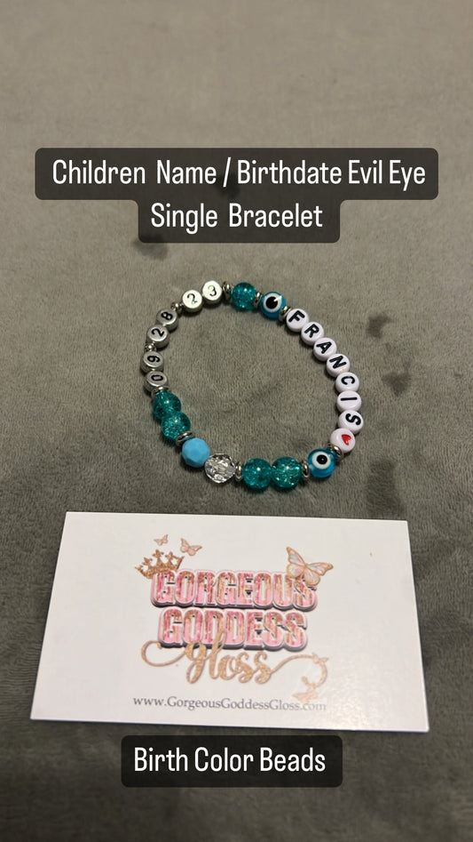 Child Name Birth Date Evil Eye Single Bracelet