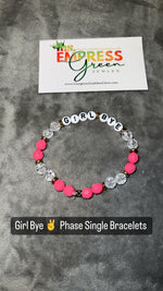 Girl Bye Phase Single Bracelet