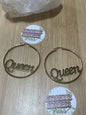 Queen  Hoop earrings