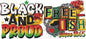 Black & Proud Free ish since 1865 UV DTF cup wrap