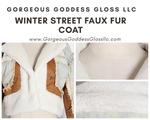 Winter street Faux Fur Coat